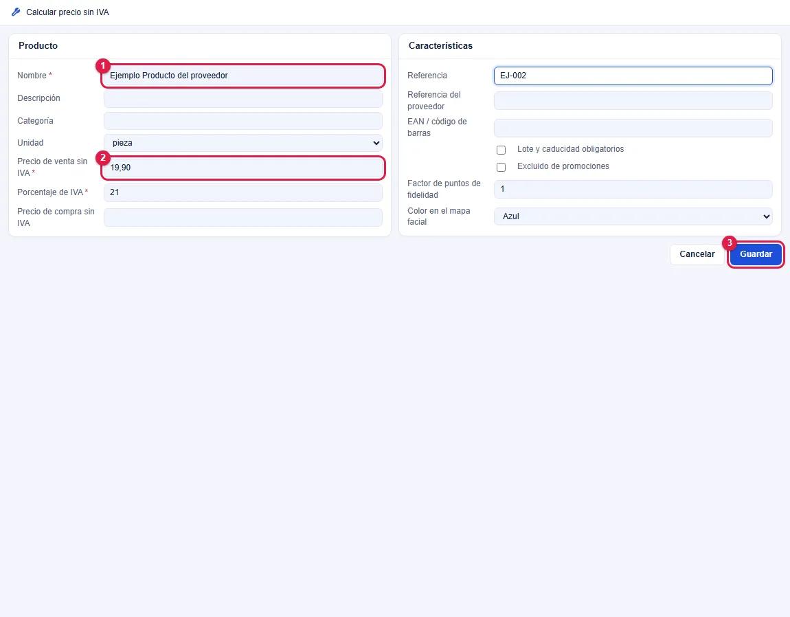 Pasos 3 y 4: rellena el producto y haz clic en Guardar.