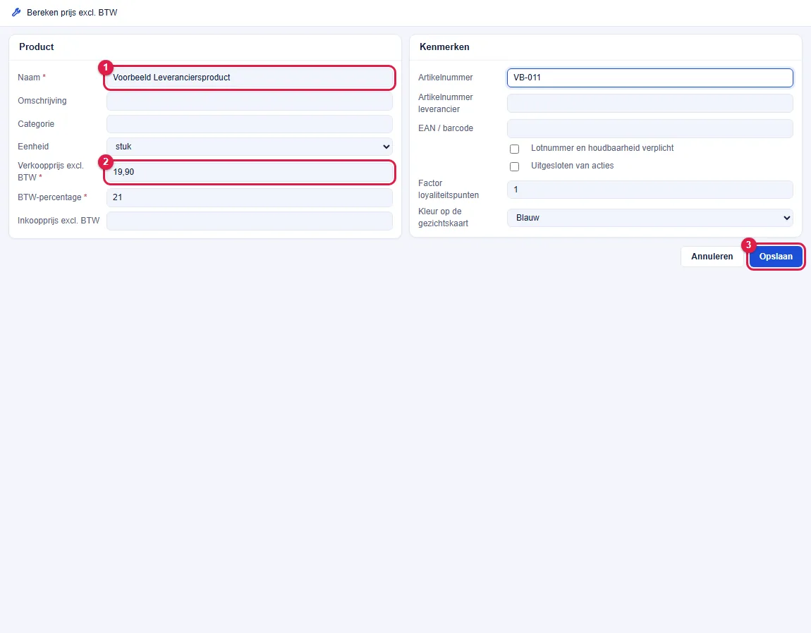 Stap 3 en 4: vul het product in en klik op Opslaan.